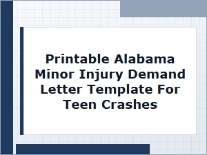 Printable Alabama Minor Injury Demand Letter for Teens